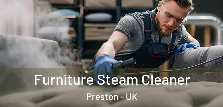  Furniture Steam Cleaner Preston - UK