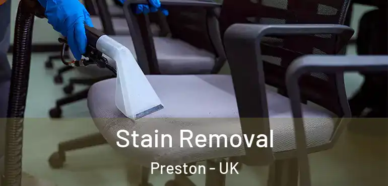  Stain Removal Preston - UK